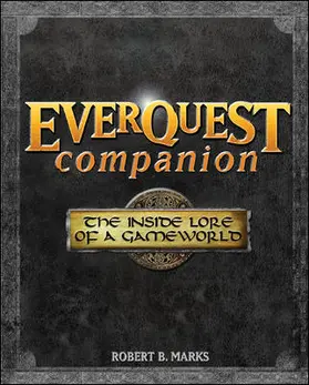 Marks |  Everquest Companion: The Inside Lore of a Game World | Buch |  Sack Fachmedien