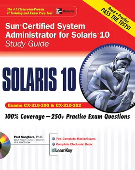 Sanghera |  Sun Certified System Administrator for Solaris 10 Study Guide (Exams CX-310-200 & CX-310-202) | Buch |  Sack Fachmedien