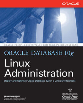 Whalen | Oracle Database 10g Linux Administration | Buch | sack.de