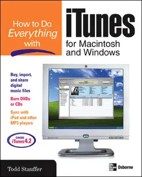 Stauffer |  How to Do Everything with iTunes for Macintosh and Windows | Buch |  Sack Fachmedien