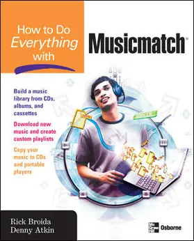Broida / Atkin |  How to Do Everything with Musicmatch | Buch |  Sack Fachmedien