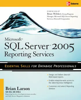 Larson |  Microsoft SQL Server 2005 Reporting Services | Buch |  Sack Fachmedien