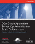 Alapati |  OCA Oracle Application Server 10g Administrator Exam Guide (Exam 1Z0-311) | Buch |  Sack Fachmedien
