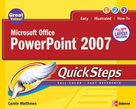 Matthews | Microsoft Office PowerPoint 2007 Quicksteps | Buch | 978-0-07-226370-1 | sack.de