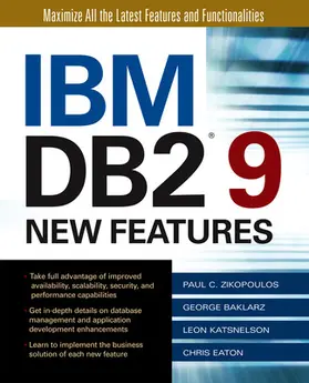 Zikopoulos / Baklarz / Katsnelson |  IBM DB2 9 New Features | Buch |  Sack Fachmedien