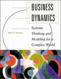 Sterman |  Business Dynamics: Systems Thinking and Modeling for  a Complex World with CD-ROM | Buch |  Sack Fachmedien