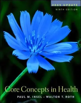 Insel / Roth |  Core Concepts in Health 2004 Update with PowerWeb/OLC Bind-in Passcard, HealthQuest CD-Rom & Learning to Go Health | Buch |  Sack Fachmedien