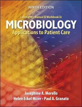 Morello / Granato / Mizer | Laboratory Manual and Workbook in Microbiology | Buch | sack.de