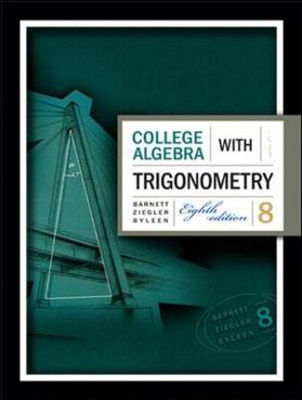 Barnett / Ziegler / Byleen | College Algebra with Trigonometry | Buch | 978-0-07-331264-4 | sack.de