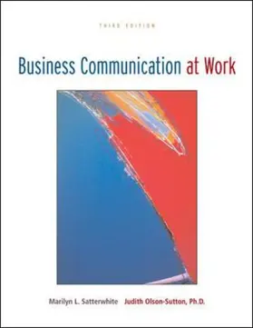 Satterwhite / Olson-Sutton |  Business Communication at Work with OLC Premium Content Card | Buch |  Sack Fachmedien