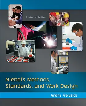 Freivalds / Niebel |  Niebel's Methods, Standards, & Work Design | Buch |  Sack Fachmedien