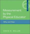 Miller |  Measurement by the Physical Educator | Buch |  Sack Fachmedien