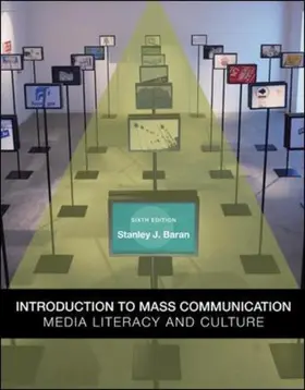 Baran |  Introduction to Mass Communication: Media Literacy and Culture | Buch |  Sack Fachmedien