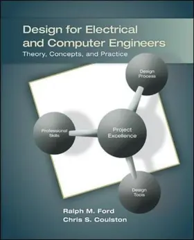 Ford / Coulston |  Design for Electrical and Computer Engineers: Theory, Concepts, and Practice | Buch |  Sack Fachmedien