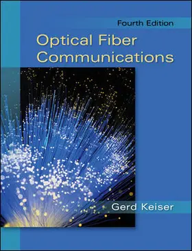 Keiser |  Optical Fiber Communications | Buch |  Sack Fachmedien