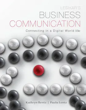 Rentz / Lentz |  Lesikar's Business Communication: Connecting in a Digital World | Buch |  Sack Fachmedien