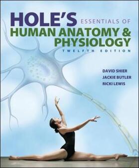 Shier / Butler / Lewis | Hole's Essentials of Human Anatomy & Physiology | Buch | 978-0-07-340372-4 | sack.de