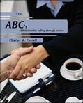 Futrell |  ABCs of Relationship Selling | Buch |  Sack Fachmedien