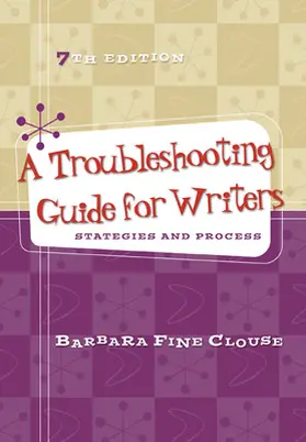 Clouse |  A Troubleshooting Guide for Writers: Strategies and Process | Buch |  Sack Fachmedien