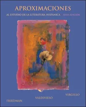 Virgillo / Friedman / Valdivieso |  Aproximaciones Al Estudio De La Literatura Hispanica | Buch |  Sack Fachmedien