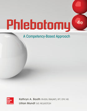 Mundt / Booth | Phlebotomy: A Competency Based Approach | Buch | 978-0-07-351384-3 | sack.de