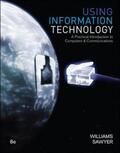 Williams / Sawyer |  Using Information Technology | Buch |  Sack Fachmedien