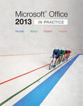 Nordell / Graves / Wood |  Microsoft Office 2013: In Practice | Buch |  Sack Fachmedien