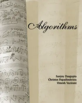 Dasgupta / Papadimitriou / Vazirani |  Algorithms | Buch |  Sack Fachmedien