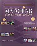 Cachon / Terwiesch |  Matching Supply with Demand: An Introduction to Operations Management | Buch |  Sack Fachmedien