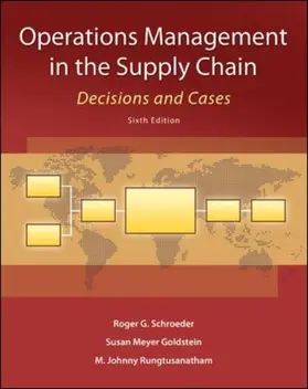 Schroeder / Rungtusanatham / Goldstein |  Operations Management in the Supply Chain: Decisions and Cases | Buch |  Sack Fachmedien