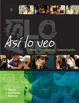 Leeser / Vanpatten / Keating |  Asi lo veo: Gente, Perspectivas, Comunicación | Buch |  Sack Fachmedien