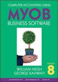 Neish / Kahwati |  Computer Accounting Using MYOB Business Software | Buch |  Sack Fachmedien