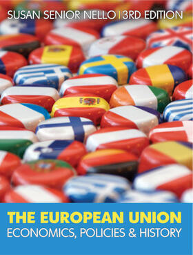 Senior Nello |  The European Union: Economics, Policies and History | Buch |  Sack Fachmedien