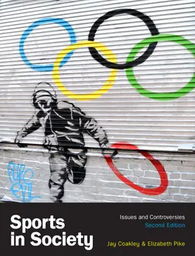Coakley / Pike |  Sports in Society | Buch |  Sack Fachmedien