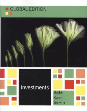 Bodie / Kane / Marcus |  Investments Global Edition by Bodie, Kane and Marcus | Buch |  Sack Fachmedien
