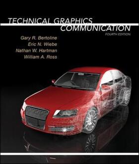 Bertoline / Wiebe / Hartman | Technical Graphics Communication | Buch | 978-0-07-722130-0 | sack.de