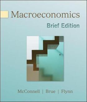 Mcconnell / Brue / Flynn | Macroeconomics, Brief Edition | Buch | 978-0-07-723097-5 | sack.de