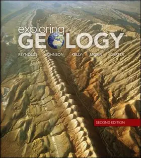 Reynolds / Kelly / Morin |  Exploring Geology | Buch |  Sack Fachmedien