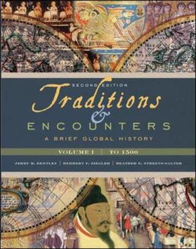 Bentley / Ziegler / Streets Salter | Traditions & Encounters: A Brief Global History, Volume I | Buch | 978-0-07-728642-2 | sack.de