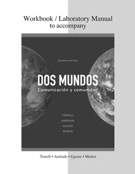 Terrell / Andrade / Egasse |  Cuaderno de Actividades DOS Mundos: Communicacion y Comunidad | Buch |  Sack Fachmedien