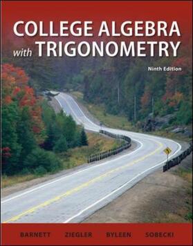 Barnett / Ziegler / Byleen | College Algebra with Trigonometry | Buch | 978-0-07-735010-9 | sack.de