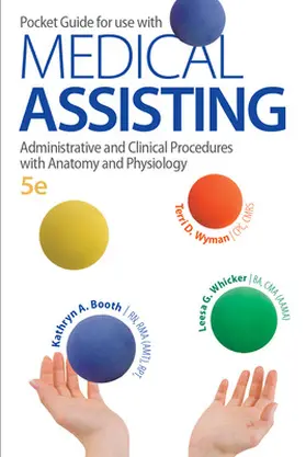 Booth / Whicker / Wyman |  Pocket Guide for Medical Assisting: Administrative and Clinical Procedures | Buch |  Sack Fachmedien