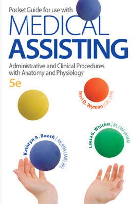 Booth / Whicker / Wyman | Pocket Guide for Medical Assisting: Administrative and Clinical Procedures | Buch | 978-0-07-752585-9 | sack.de