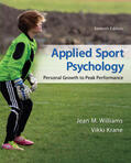 Williams / Krane |  Applied Sport Psychology: Personal Growth to Peak Performance | Buch |  Sack Fachmedien