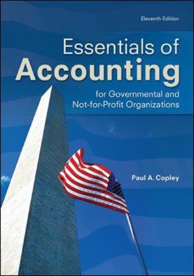 Copley | Essentials of Accounting for Governmental and Not-for-Profit Organizations | Buch | 978-0-07-802545-7 | sack.de