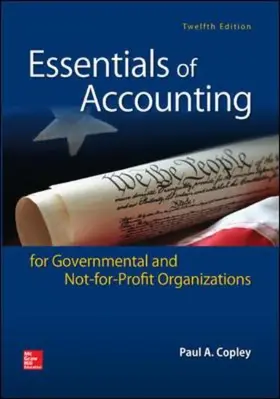 Copley |  Essentials of Accounting for Governmental and Not-for-Profit Organizations | Buch |  Sack Fachmedien