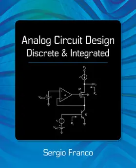 Franco |  Analog Circuit Design: Discrete & Integrated | Buch |  Sack Fachmedien