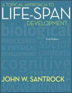 Santrock |  A Topical Approach to Lifespan Development | Buch |  Sack Fachmedien