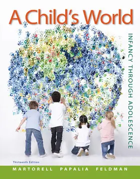 Martorell / Papalia / Feldman |  A Child's World: Infancy Through Adolescence | Buch |  Sack Fachmedien