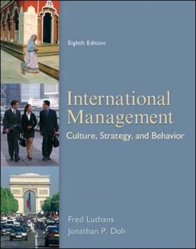 Luthans / Doh | International Management: Culture, Strategy, and Behavior | Buch | 978-0-07-811257-7 | sack.de